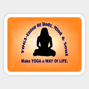 Make YOGA - A Way Of Life - Orange Wall Art. Sticker